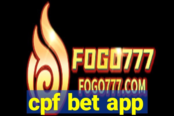 cpf bet app